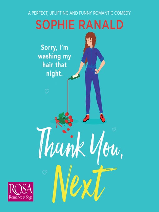 Title details for Thank you, Next! by Sophie Ranald - Available